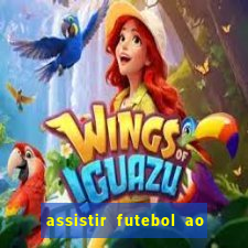 assistir futebol ao vivo multi multicanal